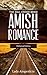 The Mail Order Bride: Amish Romance - Historical Erotica