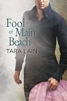 Fool of Main Beach (Love in Laguna, #5)