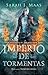 Imperio de tormentas by Sarah J. Maas Imperio de tormentas by Sarah J. Maas