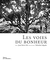 Les voies du bonheur