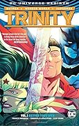 Trinity, Vol, 1: Better Together