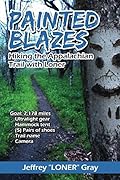 Painted Blazes: Hiking the Appalachian Trail with Loner