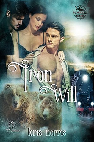 Iron Will (Kindle Edition)