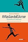 #MásGordoElAmor: ...