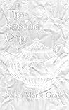 The Second Cup by Sarah Marie Graye