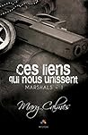 Ces liens qui nous unissent by Mary Calmes