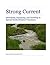 Strong Current by Stacy Manning