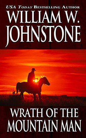 Wrath of the Mountain Man (Kindle Edition)