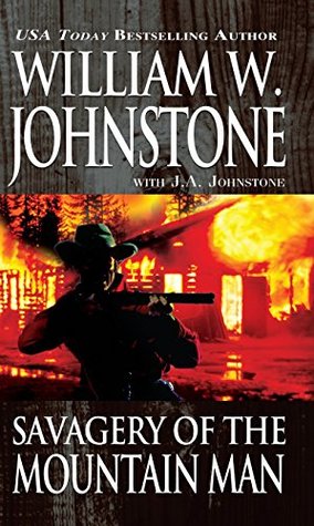 Savagery of the Mountain Man (Kindle Edition)