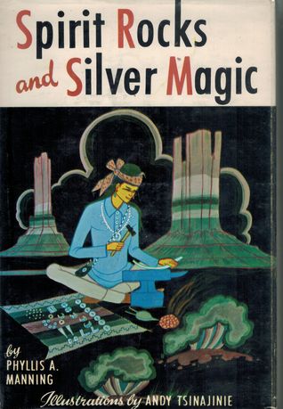 Spirit Rocks and Silver Magic (Hardcover)