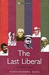 The Last Liberal ...