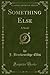 Something Else: A Novel