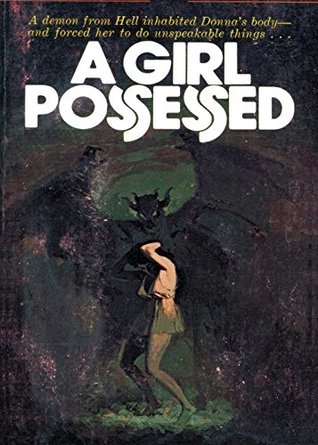 A Girl Possessed (Adult Novel)