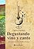 Degustando vino y canto by Carlos Paredes