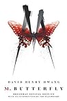 M. Butterfly by David Henry Hwang