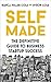 Self Made: The definitive guide to business startup success