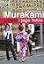 Haruki Murakami i jego Tokio. Przewodnik nie tylko literacki