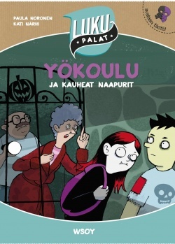 Yökoulu ja kauheat naapurit (Yökoulu, #2)