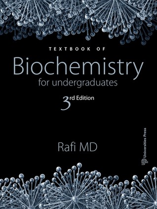 Textbook of Biochemistry for Undergraduates
