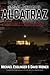 Escaping Alcatraz: The Unto...