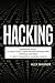 Hacking: Hacking: How to Hack, Penetration Testing Hacking Book, Step-By-Step Implementation and Demonstration Guide Learn Fast Wireless Hacking, Strategies, Hacking Methods and Black Hat Hacking
