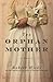 Orphan Mother by Robert Hicks