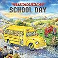 Tractor Mac: School Day