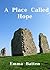 A Place Called Hope