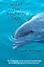 What the Dolphin Said: On t...