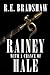 Rainey With A Chance of Hale (A Rainey Bell Thriller)