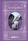 The Faerie Handbook by Carolyn Turgeon