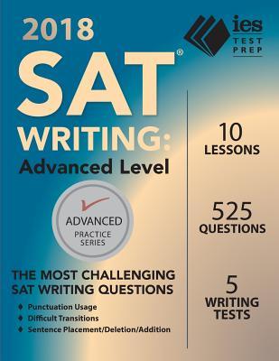 2018 SAT Writing: Advanced Level (Advanced Practice)