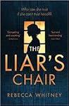 The Liar's Chair by Rebecca Whitney