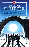Dans le cercle sacré Dans le cercle sacré