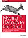 Moving Hadoop to the Cloud by Bill Havanki