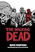 The Walking Dead, Book Four...