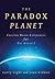 The Paradox Planet: Creatin...