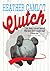 Clutch by Heather Camlot