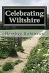 Celebrating Wiltshire Celebrating Wiltshire