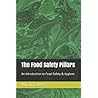 The Food Safety Pillars