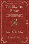 The Master Beast by Horace W C Newte