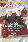 Amish Christmas Twins by Patricia Davids