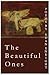 The Beautiful Ones