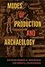 Modes of Production and Archaeology