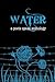 Water (Poets Speak, While W...