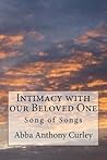 Intimacy with our Beloved One: Song of Songs