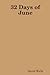 32 Days of June