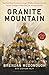 Granite Mountain: The Firsthand Account of a Tragic Wildfire, Its Lone Survivor, and the Firefighters Who Made the Ultimate Sacrifice