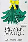 Cewek Matre by Alberthiene Endah