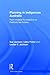 Planning in Indigenous Australia (RTPI Library Series)